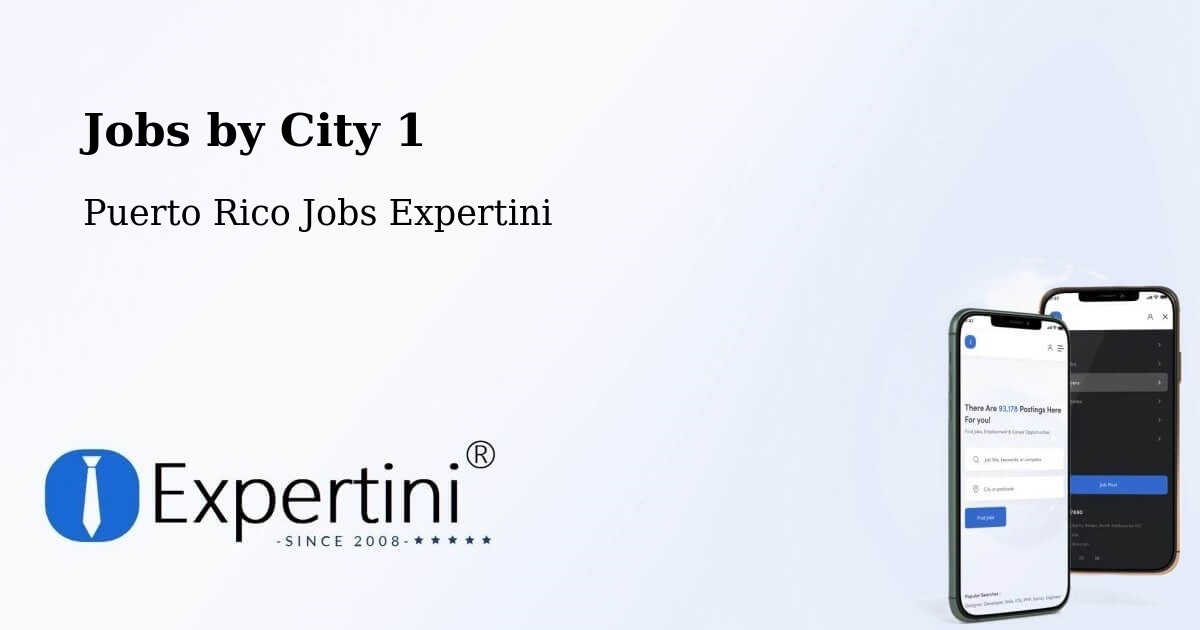 City Jobs in Puerto Rico - Expertini