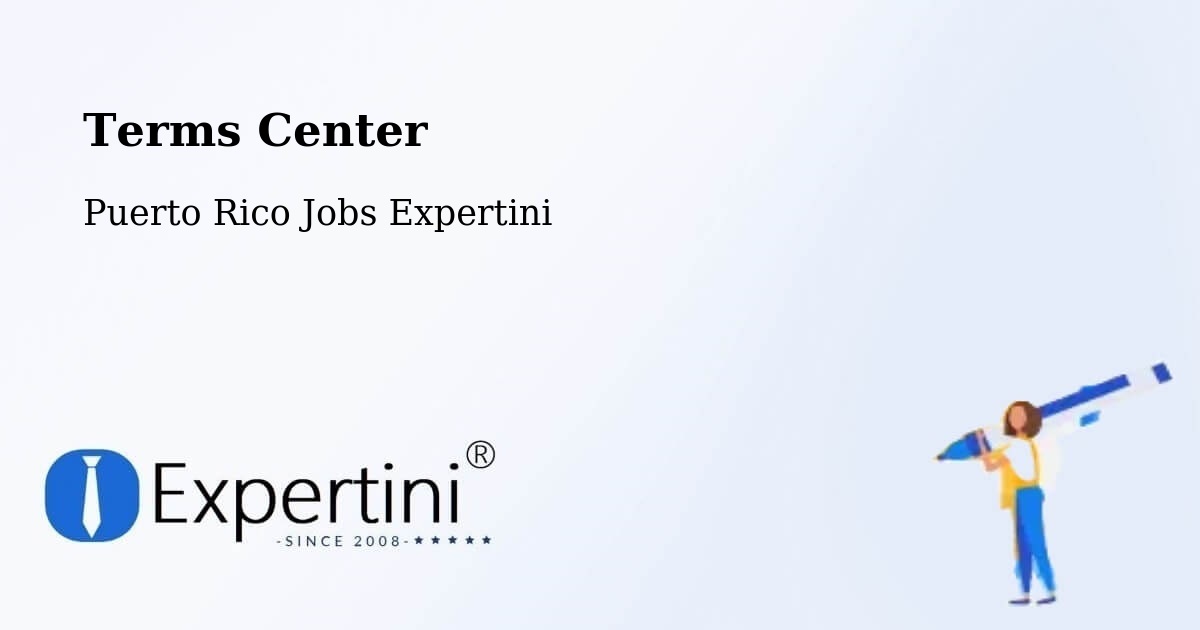 Terms of Service – Fajardo - Puerto Rico Jobs Expertini